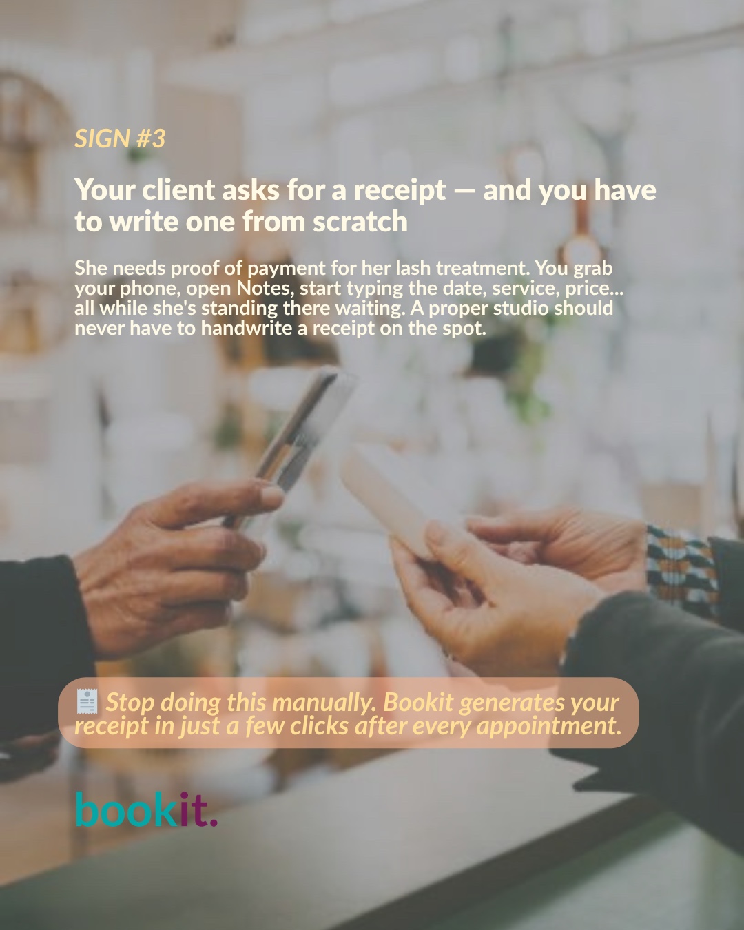 Sign 3 — Your client asks for a receipt and you write one from scratch on Notes