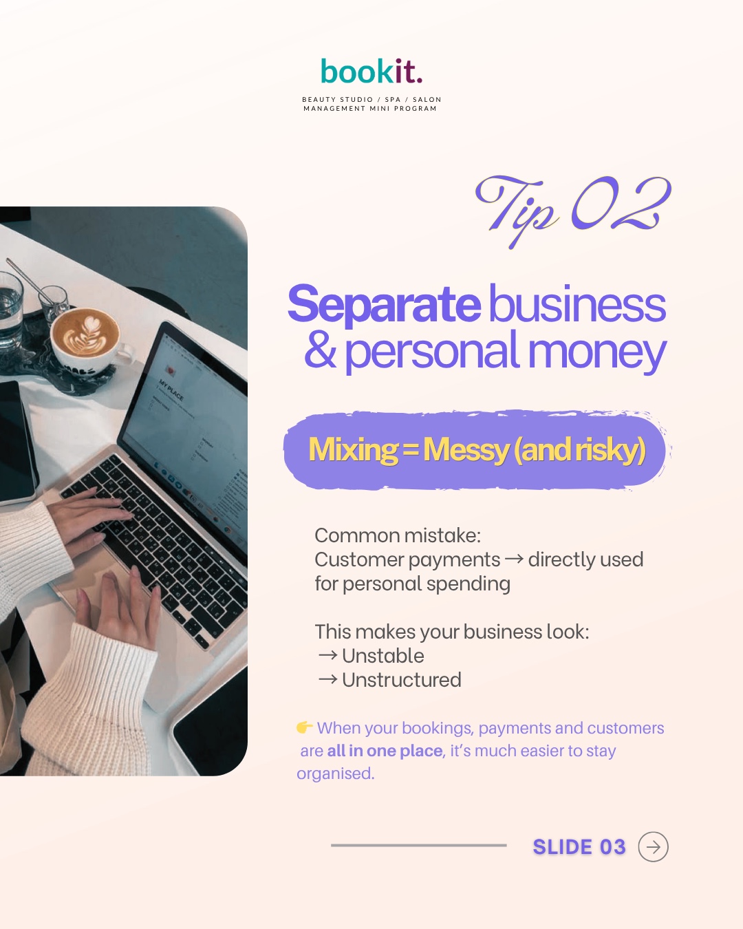 Tip 2 — Asingkan wang bisnes dan peribadi. Mencampurkan keduanya kelihatan tidak stabil di mata bank.