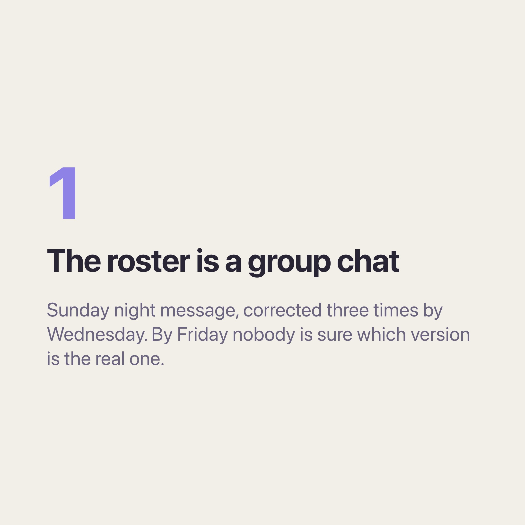 Problem one — the roster lives in a WhatsApp group and has no current version.