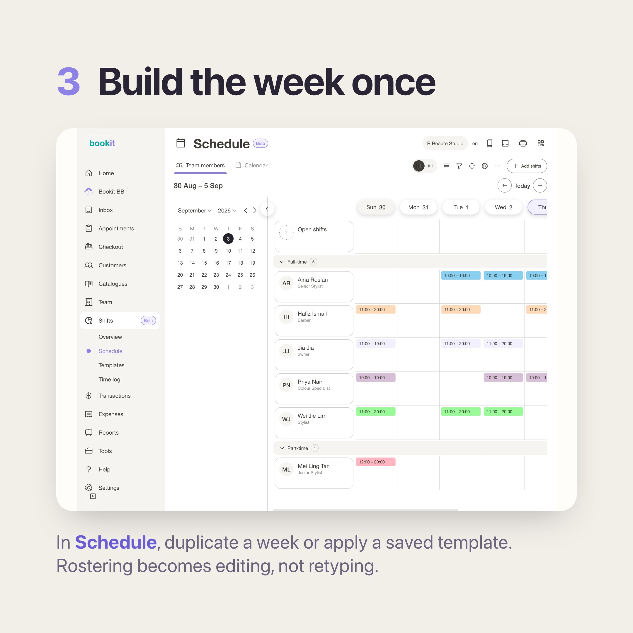 Fix one — the Schedule page: a grid of team members against days, ready to duplicate or fill from a template.